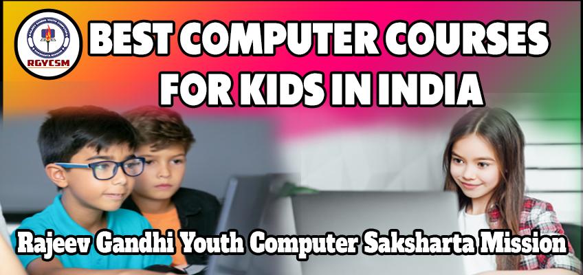 Best computer courses  for Kids in India